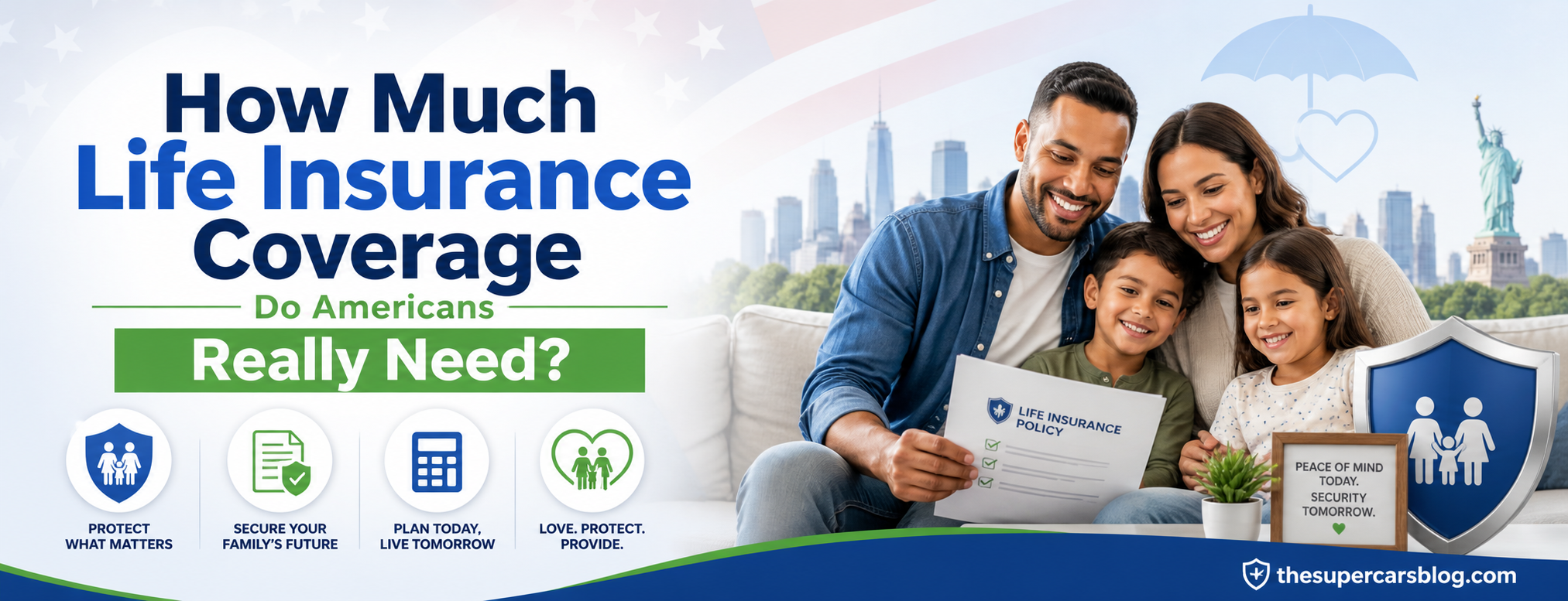 How Much Life Insurance Coverage Do Americans Really Need?