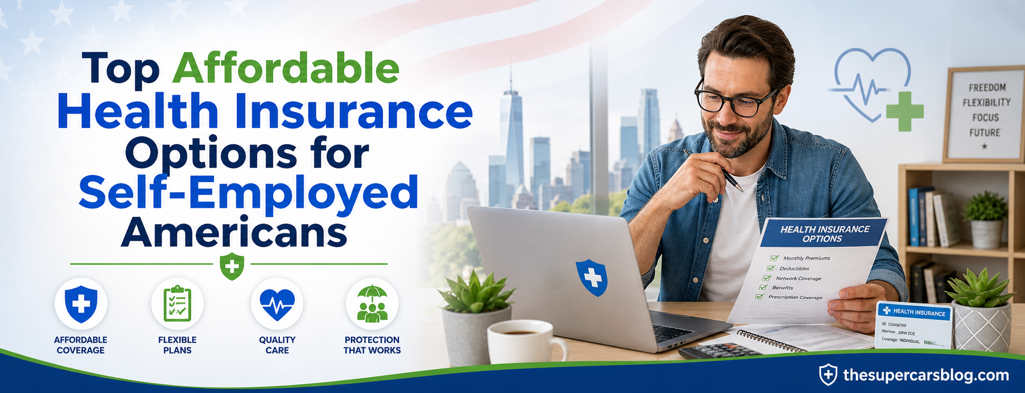 Top Affordable Health Insurance Options for Self-Employed Americans