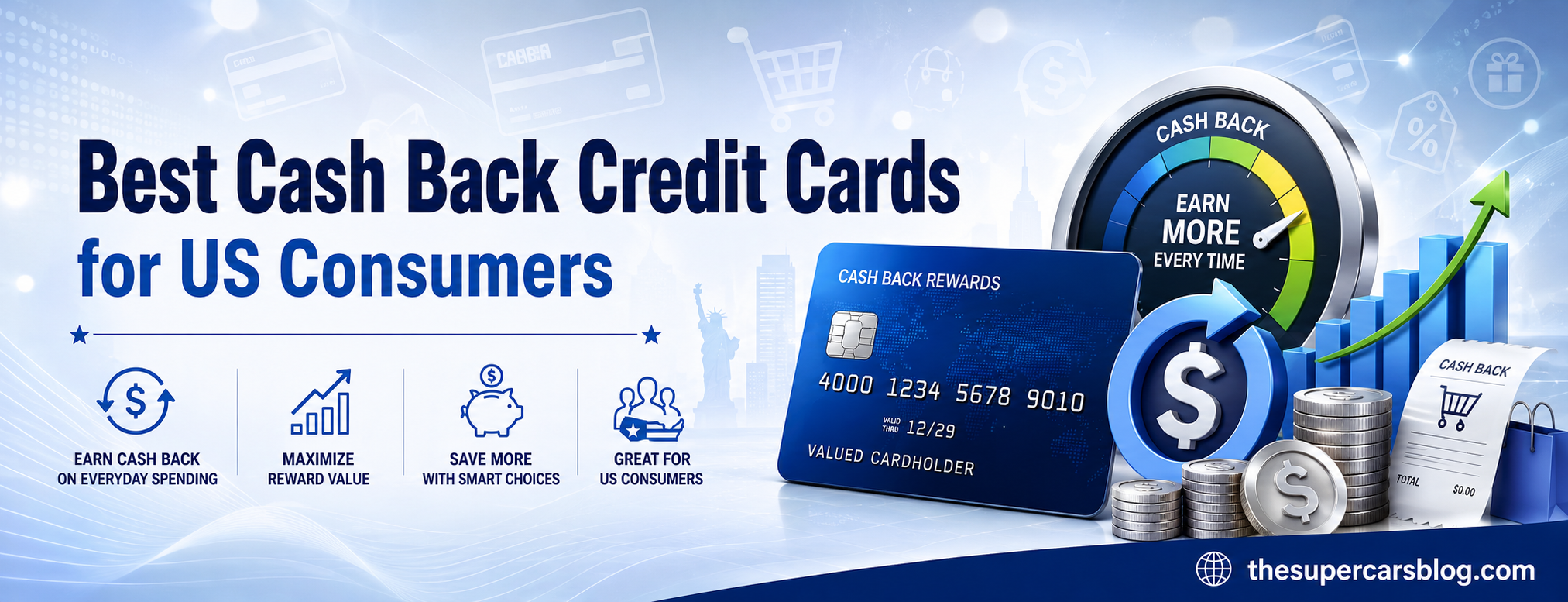 The Ultimate Guide to the Best Cash Back Credit Cards for US Consumers